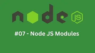 🔥#7: Node Js modules, Node Js modules in hindi, Node Js modules tutorial
