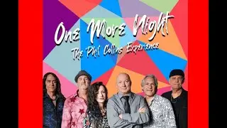 One More Night Phill Collins Tribute L