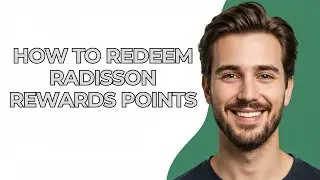 How To Redeem Radisson Rewards Points - UPDATED!