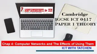 IGCSE ICT Chapter 4 Networks And The Effects Of Using Them