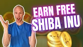 7 Best Ways to Earn FREE Shiba Inu (REALISTIC Methods)