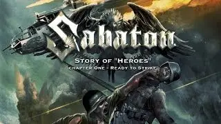 SABATON -  Story of Heroes - chapter I
