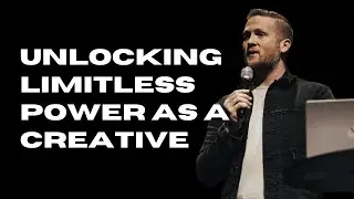 An Unexpected Key to Unlocking Limitless Power as a Creative - Caleb Edwards (Creative Legacy 2025)