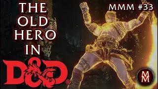 DnD 5E Homebrew | How to Run the Old Hero from Demons Souls