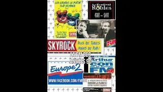 Les radios libres Année 90's (Fun Radio, Skyrock)