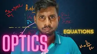 Optics equations for Advanced level Physics |light|
