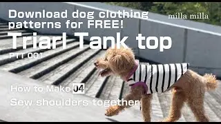 How to Make a Free and Easy Handmade Trial Dog Clothes Tank Top04