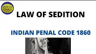Law of Sedition- Section 124 A IPC 1860 in HINDI || PCS-J  || APO || LL.B.