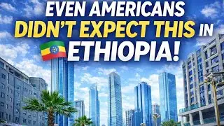 UNBELIEVABLE! ETHIOPIA Is REDEFINING MODERN AFRICAN NARRATIVE 🇪🇹