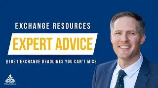 &sect;1031 Exchange Deadlines You Can&rsquo;t Miss - Expert Advice by Michael Spring