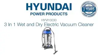 HYUNDAI HYVI10030 3000W Triple Motor 3 IN 1 Wet and Dry Electric HEPA Filtration Vacuum Cleaner