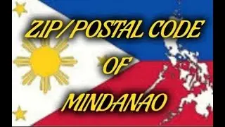 ZIP / POSTAL CODE OF MINDANAO