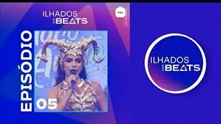 ILHADOS COM BEATS | EP 5 BAILE DE CARNAVAL 💫🎶
