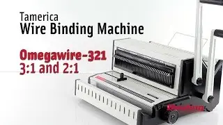 Tamerica Omegawire 321 Wire 3:1 and 2:1 Binding Machine