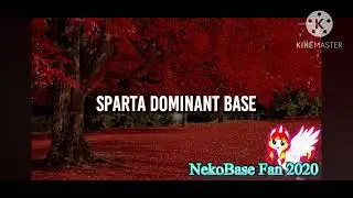 Sparta Dominant Remix (High Pitch)
