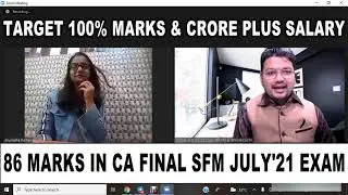 Anuradha Highest 86 Marks in CA Final SFM | July 21 Exam | Preparation Strategy | CA online Class