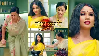 Mangal Lakshmi PROMO: Lakshmi Samajkar Maa Annapurna Ki INSULT Karne Par Gayatri Ko Mili Saza!