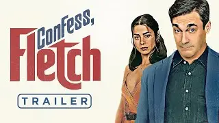 Confess, Fletch | Tr&aacute;iler
