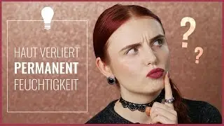 HAUT VERLIERT PERMANENT FEUCHTIGKEIT? &ndash; TEWL // Incipedia