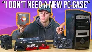 I Refuse to Buy a New PC Case and Did This Instead...
