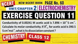 exercise question 2.11 class 12 chemistry | exercise question 11 class 12 chemistry electrochemistry