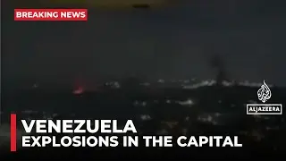 Explosions heard over Venezuelan capital Caracas amid US tensions