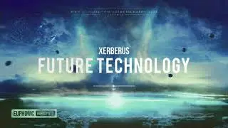 Xerberus - Future Technology [HQ Preview]