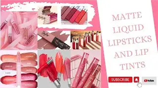 Matte liquid lipsticks & lip tints| Matte liquid lipstick |Best mate liquid lipstick |Best lip tint