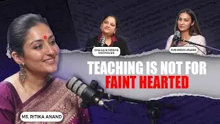 Her World, Her Words | Podcast with Ritika Anand—Principal, St. Mark’s School & National Awardee—