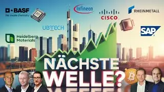 Nächste DAX-Rally im Anmarsch? SAP,  BASF,  Rheinmetall, Qualcomm, Thales, Cisco, UBTECH, HEI