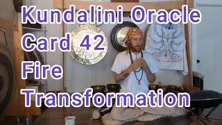 🔥 Kundalini Meditation Oracle Card #24: Transformation 🔥 | Fire | Through Breath Yoga ||