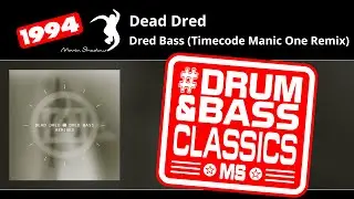 Dead Dred: Dred Bass (Timecode Manic One Remix) | SHADOW50R-Y | Moving Shadow