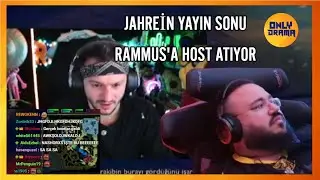 Jahrein - Yayın Sonu Rammus53'e Hostluyor