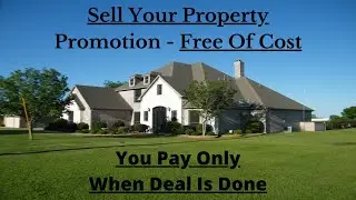 Sell Your Property | Promotion Free Of Cost | Free Property Ads | Sell Your Property Faster