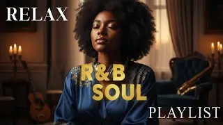 Soulful R&B Vibes 💖 Smooth Love Songs & Emotional Chill Mix for the Heart
