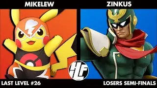 Last Level #26: MikeLew (Pikachu) vs Zinkus (Captain Falcon) Loser's Semi-Finals