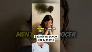 &iquest;Puede Satan&aacute;s leer nuestras mentes o conocer nuestros pensamientos? #Dios #cristo #Jes&uacute;s #fe