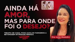 DESINTERESSE SEXUAL pelo parceiro n&atilde;o deve ser considerado normal