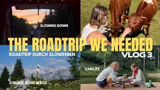Glücksmomente zwischen Bergen & See | Slowenien Roadtrip (Part 3)