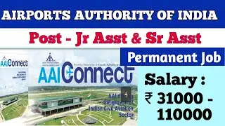 AAI Jr. Assistant & Sr. Assistant || permanent jobs || Airport Job vacancy.  #ridermanojsaha