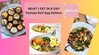 PAM APP | Trying our recipes from Pamela Reif's App | What I eat in a day