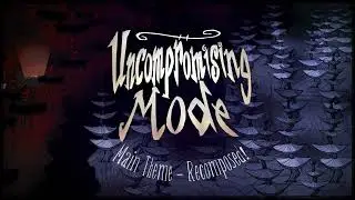 DST Uncompromising Mode - Main Theme (new!)