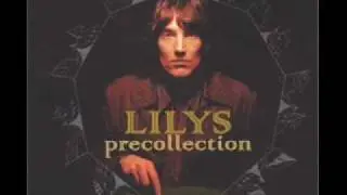 The Lilys - Will My Lord Be Gardening