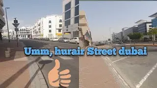 Umm, hurair Street Walking, dubai