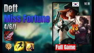 Deft Adc Miss Fortune vs Samira lol KR solo rank Full Game 14.18