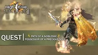 Lineage 2 Noble Quest High Five l KameKase