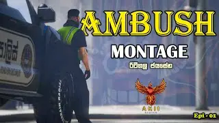 Ambush Montage | Epi 01 | CCPD | Ceylon City Police Department | Cadet Officer Ritigala Jayasena