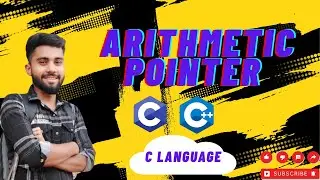 Arithmetic Pointer in C Language | Pointer Arithmetic Explained in Hind