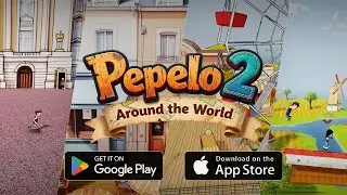Pepelo 2: Around the World - Official Trailer [Android, iOS]