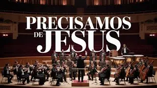 PRECISAMOS DE JESUS - HINO 303 (Orquestra Louvando ao Rei)